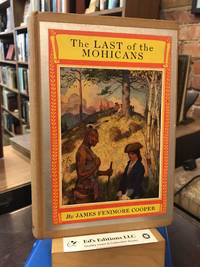 The Last of the Mohicans by Cooper, James Fenimore - 1928-01-01