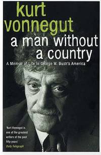 A Man Without a Country by Vonnegut, Kurt Jr - 2007