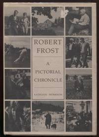 cover of Robert Frost: A Pictorial Chronicle