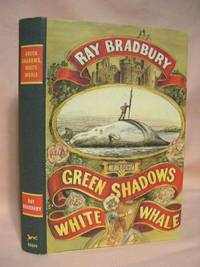 GREEN SHADOWS, WHITE WHALE by Bradbury, Ray - 1992