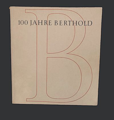 100 Jahre Berthold