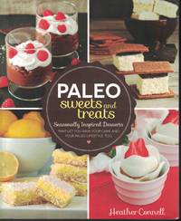 image of Paleo Sweets And Treats Seasonally Inspired Desserts