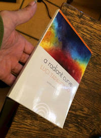 A Radiant Curve - Poems and Stories