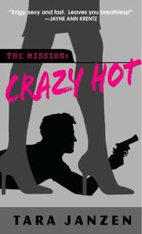 Crazy Hot (Steele Street)