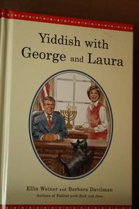 Yiddish with George and Laura by Weiner, Ellis & Barbara Davilman - 2006