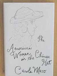 THE AMERICAN WOMAN IN THE CHINESE HAT