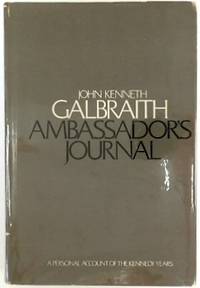 Ambassador's Journal: A Personal Account of the Kennedy Years