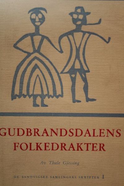 Gudbrandsdalens folkedrakter. Et bidrag til norsk…