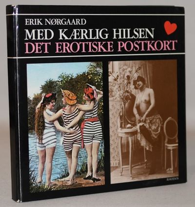 Med kærlig hilsen. Det erotiske Postkort.