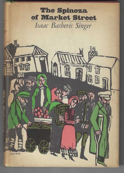 The Spinoza of Market Street (Signed and Inscribed First Edition)
