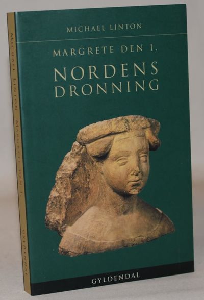 Margrete den 1. - Nordens dronning.