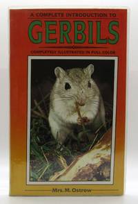 Complete Introduction to Gerbils: Completely Illustrated in Full Color