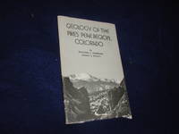 Geology of the Pikes Peak Region, Colorado by Hubbard, Richard L.;  Wyatt, Danny J - 1976