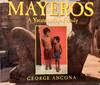 MAYEROS: A YUCATEC MAYA FAMILY