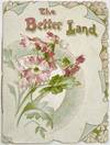 The Better Land