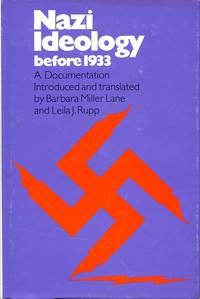 Nazi Ideology before 1933: A Documentation