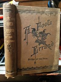 A Fool's Errand by One Of The Fools - 1879