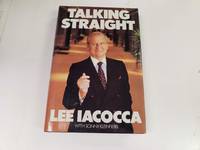 Talking Straight by Lee Iacocca; Sonny Kleinfield - 6/1/1988