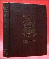 CAMPBELL'S NEW REVISED COMPLETE GUIDE & DESCRIPTIVE GUIDE OF MEXICO