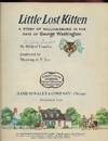 View Image 2 of 3 for LITTLE KITTEN LOST: A STORY OF WILLIAMSBURG IN THE DAYS OF WASHINGTON Inventory #57304