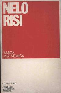 AMICA MIA NEMICA by Risi Nelo - 1976