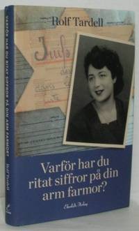 Varför har du ritat siffror på din arm farmor?