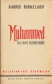 Muhammed. Allahs sendebud.