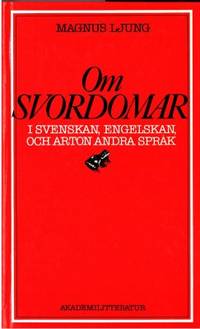 Om svordomar. I svenskan, engelskan och arton…