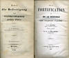 Ueber die Befestigung und Vertheidigung grosser Platze [bound with] De la Fortification et de la Defense des Grandes Places