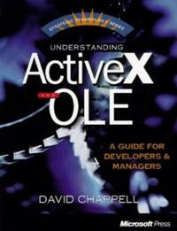Understanding ActiveX and OLE : A Guide for Managers and Developers