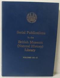 Serial Publications in the British Museum…