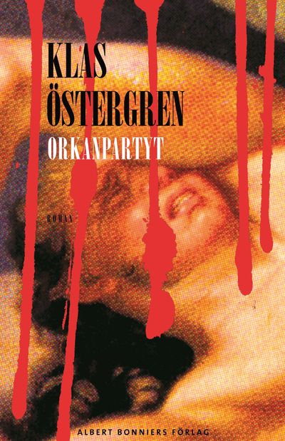 Orkanpartyt. Roman om en myt.