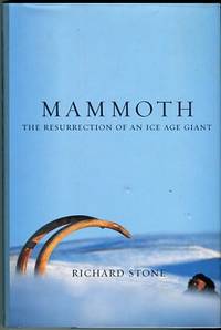 cover of Mammoth: The Resurrection Of An Ice Age Giant