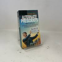 Alternate Presidents (Alternate Anthologies)