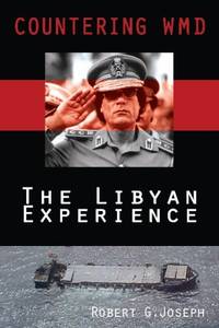 Countering Wmd: The Libyan Experience