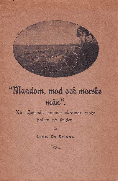 Mandom, mod och morske män. När Båstads kanoner…