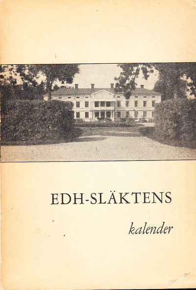 Edh-släktens kalender. Sammanställd av Viktor…