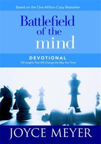 Battlefield of the Mind Devotional : 100 Insights That Will Change the Way You Think