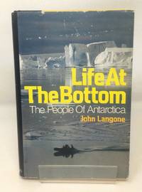 image of LIFE AT THE BOTTOM The People of Antarctica