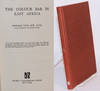 The colour bar in East Africa