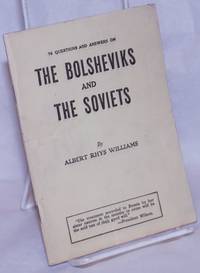image of 76 Questions and Answers on The Bolsheviks and The Soviets