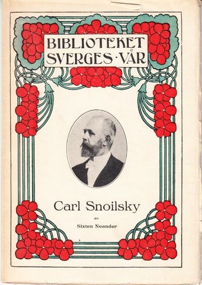Carl Snoilky. Levnadsteckning för barn och ungdom.