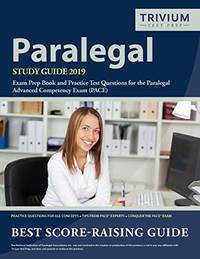 Paralegal Study Guide 2019: Exam Prep Book and Practice Test Questions for the Paralegal Advanced...