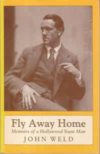 Fly Away Home: Memoirs of a Hollywood Stunt Man