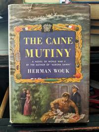 The Caine Mutiny by Herman Wouk - 1951