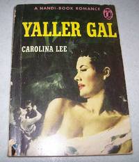 Yaller Gal: A Handi-Book Romance 126