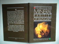 Mineral rarities of Hungary by Balazs, Endre - 1991