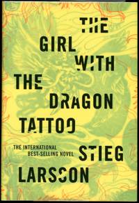 THE MILLENNIUM TRILOGY: THE GIRL WITH THE DRAGON TATTOO THE GIRL WHO PLAYED WITH FIRE THE GIRL WHO KICKED THE HORNET'S NEST
