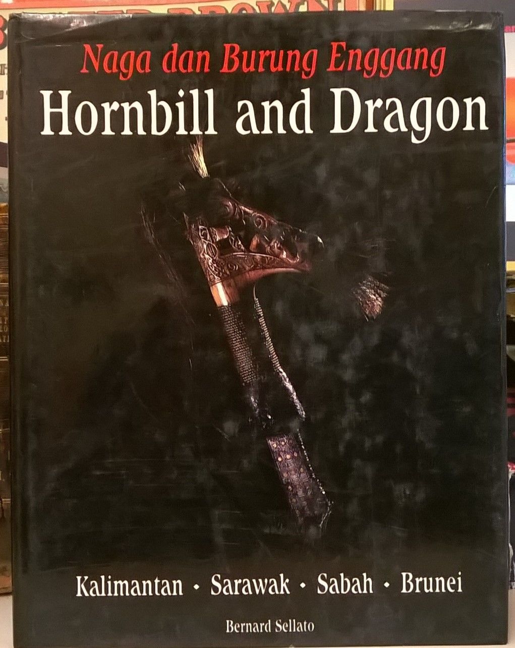 9789798112003 Naga Dan Burung Enggang Hornbill And Dragon