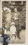Time Restored: The Harrison timekeepers and R.T. Gould, the man who knew (almost) everything